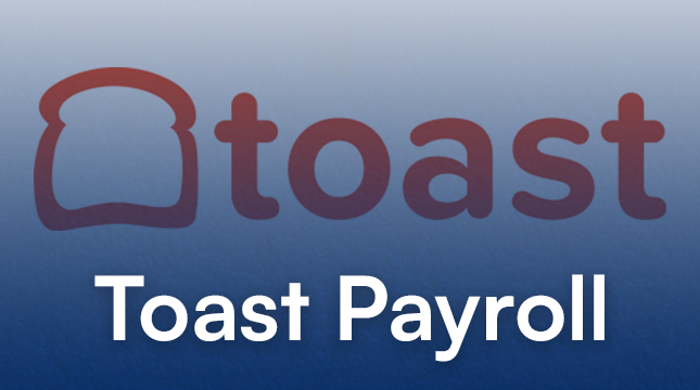 Toast Payroll